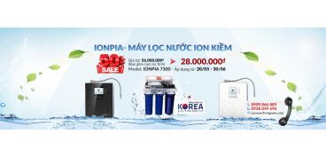 100 suất đặt hàng đâu tiên Máy lọc nước IONPIA giảm đến 50%